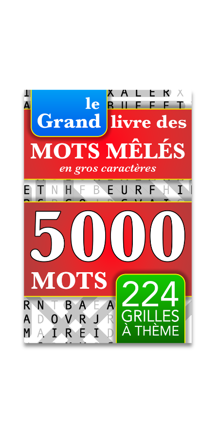 Le grand livre des mots mêlés avec 5000 mots